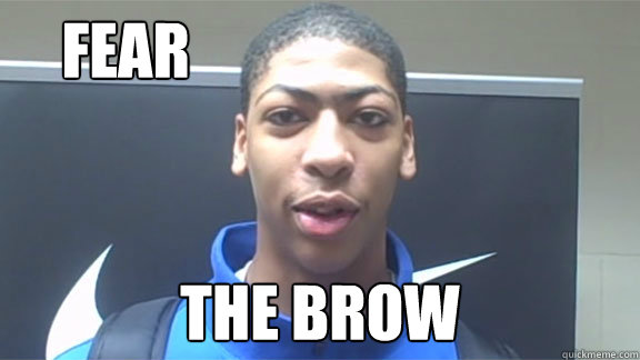     FEAR THE BROW  