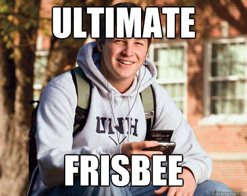 ultimate frisbee  College Freshman
