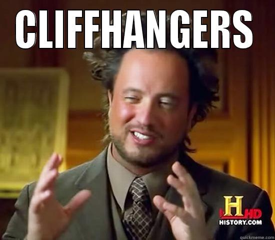CLIFFHANGERS  Ancient Aliens