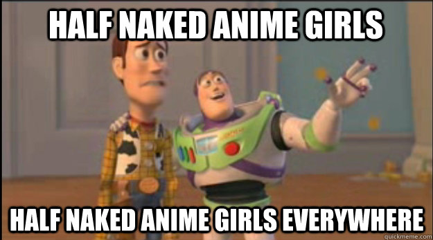 Half Naked Anime Girls Half Naked Anime Girls everywhere - Half Naked Anime Girls Half Naked Anime Girls everywhere  Misc