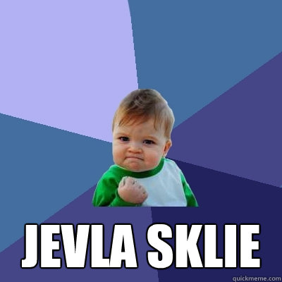  jevla sklie  Success Kid