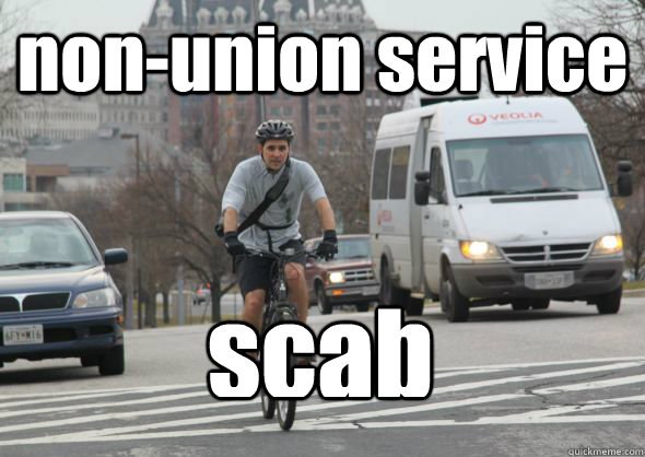 non-union service scab - non-union service scab  Scumbag cyclist
