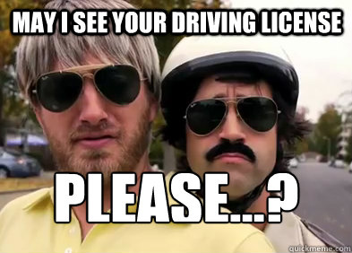 May I see your driving license please...? - May I see your driving license please...?  Rhett and Link