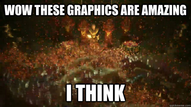 wow these graphics are amazing i think - wow these graphics are amazing i think  Misc