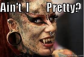 Self Esteem Girl! - AIN'T  I        PRETTY?                                 Misc