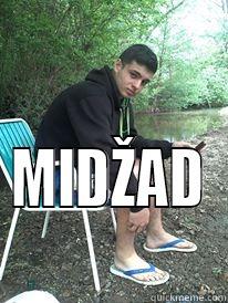  MIDŽAD Misc