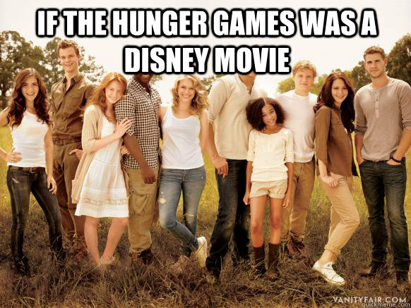 If The hunger games was a disney movie   Hunger Games