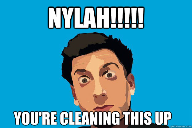 NYLAH!!!!! YOU'RE CLEANING THIS UP - NYLAH!!!!! YOU'RE CLEANING THIS UP  PrankvsPrank