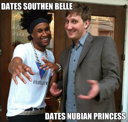 Dates southen Belle Dates nubian princess  