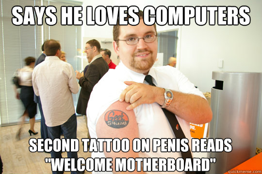 says he loves computers second tattoo on penis reads 