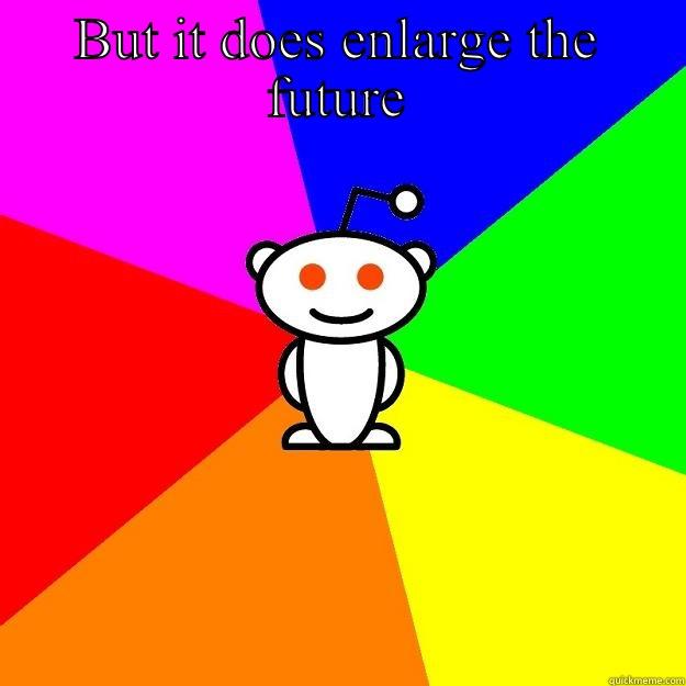 FORGIVENESS DOES NOT CHANGE THE PAST, BUT IT DOES ENLARGE THE FUTURE Reddit Alien