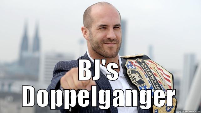  BJ'S DOPPELGANGER Misc