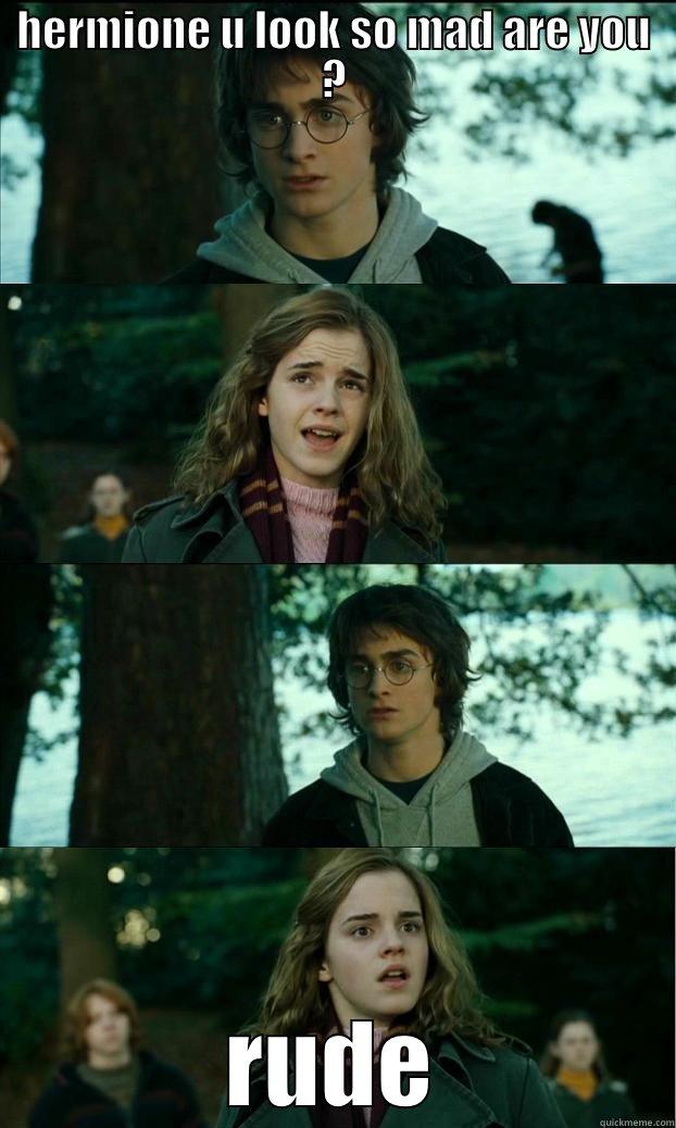 HERMIONE U LOOK SO MAD ARE YOU ? RUDE Horny Harry