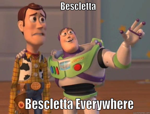                                  BESCLETTA                                     BESCLETTA EVERYWHERE    Toy Story