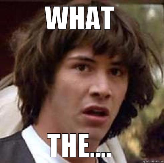 WHAT THE.... conspiracy keanu