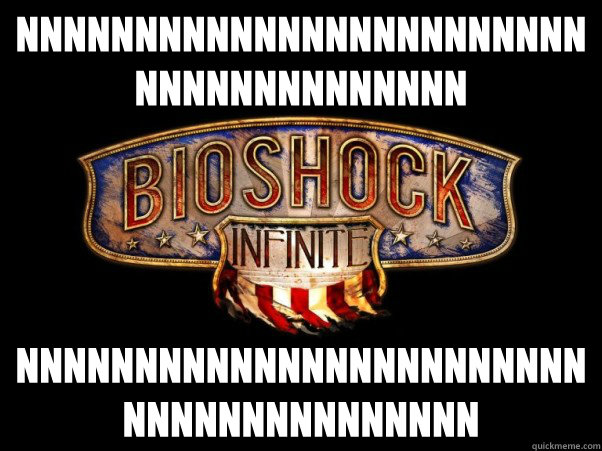 nnnnnnnnnnnnnnnnnnnnnnnnnnnnnnnnnnnnnn nnnnnnnnnnnnnnnnnnnnnnnnnnnnnnnnnnnnnnn  Bioshock Infinite
