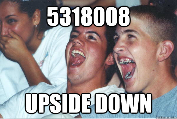 5318008 UPSIDE DOWN  - 5318008 UPSIDE DOWN   Immature High Schoolers
