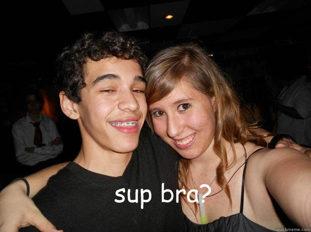 sup bra? - sup bra?  DYLAN