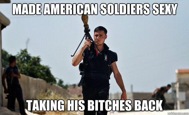 Made American Soldiers sexy Taking his bitches back - Made American Soldiers sexy Taking his bitches back  Ridiculously Photogenic Syrian Soldier