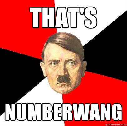 That's Numberwang  Advice Hitler