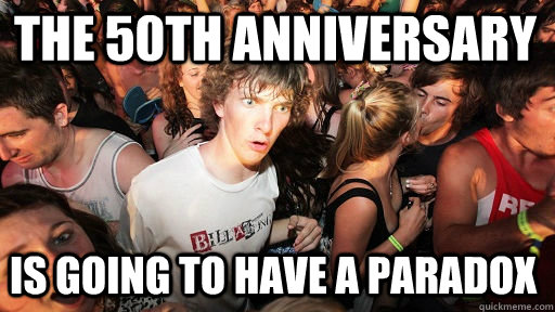 The 50th Anniversary Is going to have a paradox  Sudden Clarity Clarence