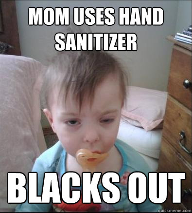 mom uses hand sanitizer blacks out  