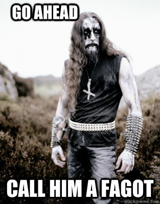 Gaahl memes | quickmeme