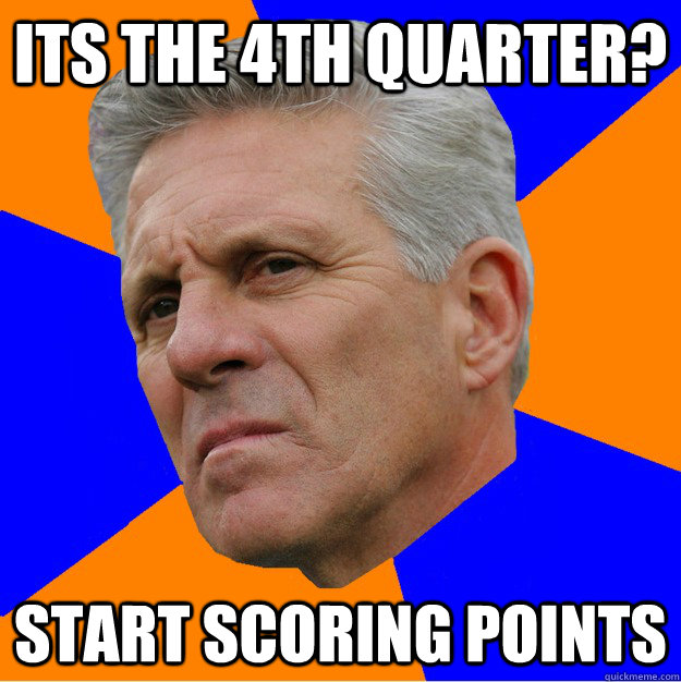 ITS THE 4TH QUARTER? START SCORING POINTS - ITS THE 4TH QUARTER? START SCORING POINTS  Uninformed Zook