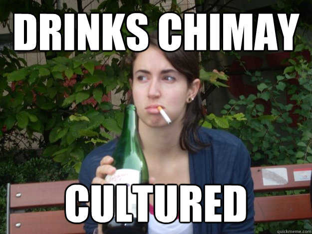 DRINKS CHIMAY CULTURED  Study Abroad Bitch