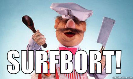  SURFBORT! Misc