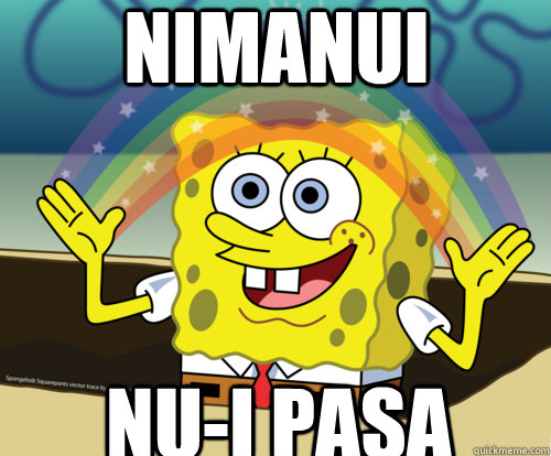 Nimanui  nu-i pasa   Spongebob rainbow
