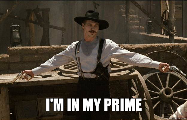  I'M IN MY PRIME -  I'M IN MY PRIME  Doc Holliday