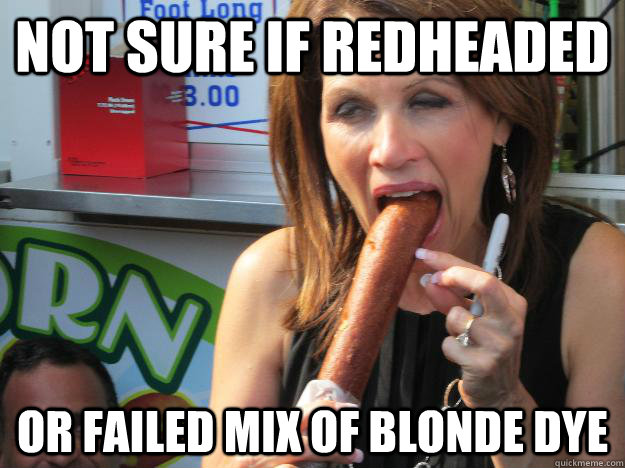 Not sure if Redheaded or failed mix of blonde dye  Slutty Michele