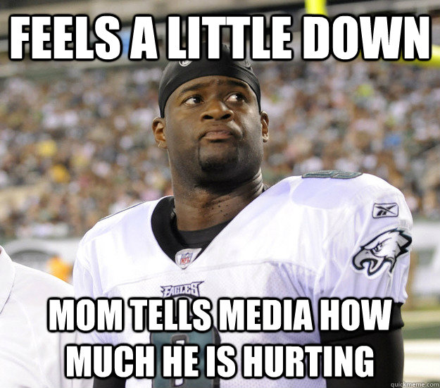 Feels a little down Mom tells media how much he is hurting  Vince Young