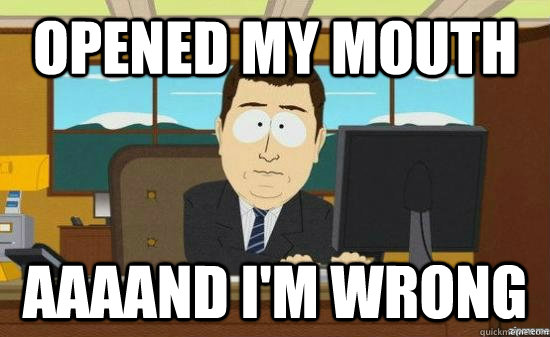 opened my mouth AAAAND i'm wrong  aaaand its gone
