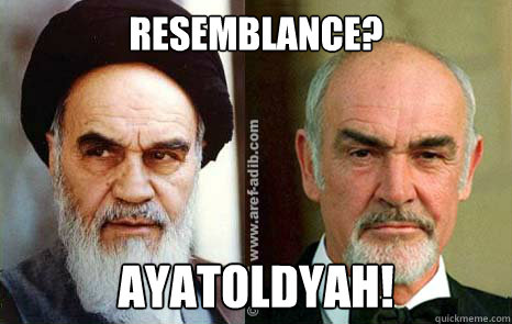 Resemblance? ayatoldyah!  sean connery ayatollah khomeini