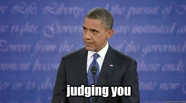 http://www.quickmeme.com/img/a2/a21d17d813e2d1998c7d15f085d7f7d2ab60cf27583cfa7bfd1c485741e4456a.jpg