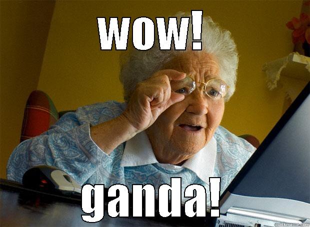 WOW! GANDA! Grandma finds the Internet
