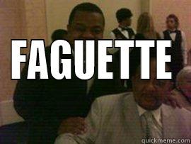  FAGUETTE Misc