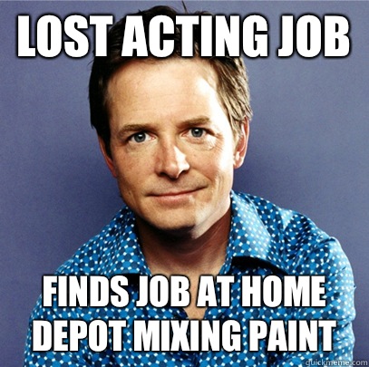 Lost acting job Finds job at Home Depot mixing paint - Lost acting job Finds job at Home Depot mixing paint  Awesome Michael J Fox