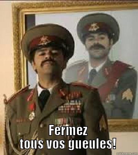  FERMEZ TOUS VOS GUEULES! Misc
