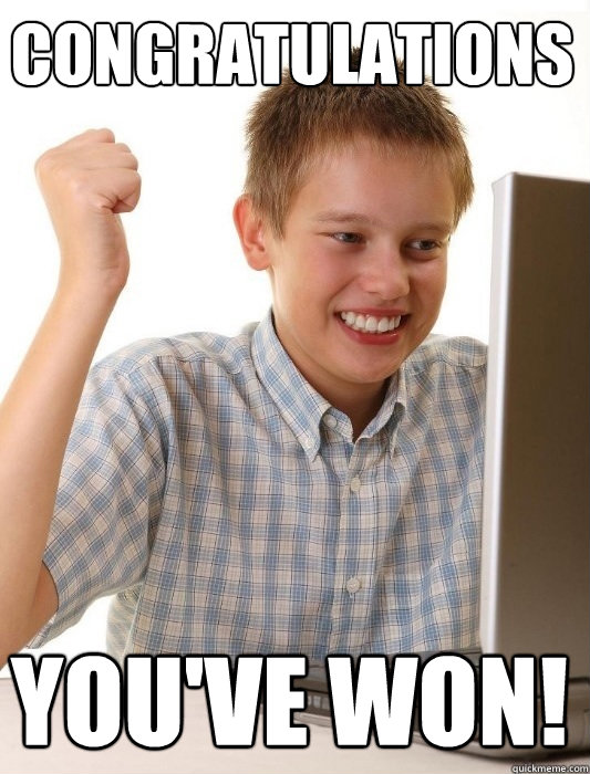 Congratulations You've won!  First Day on the Internet Kid