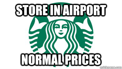 store in airport normal prices - store in airport normal prices  Starbucks Blender