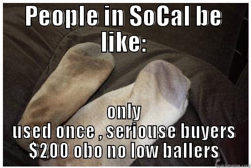 PEOPLE IN SOCAL BE LIKE: ONLY USED ONCE , SERIOUSE BUYERS $200 OBO NO LOW BALLERS Misc