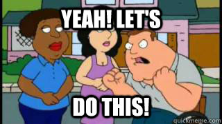 Yeah! Let's Do this! - Yeah! Let's Do this!  Joe Swanson