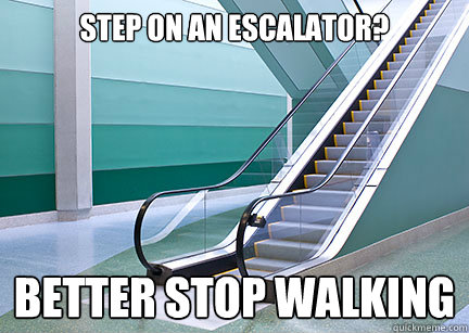 step on an escalator? better stop walking  escalator