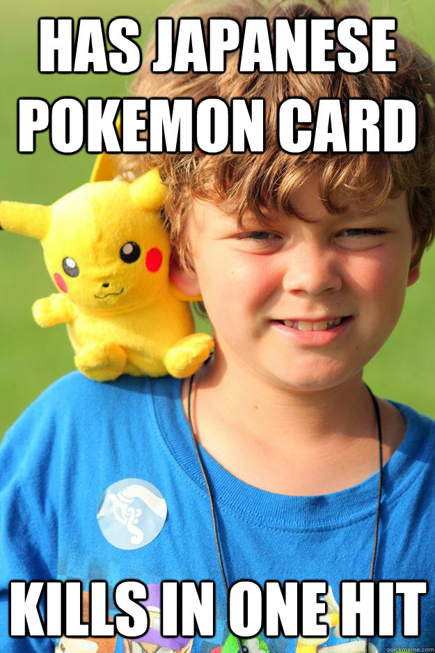 HAS JAPANESE POKEMON CARD KILLS IN ONE HIT  Pokemon Trainer Kid