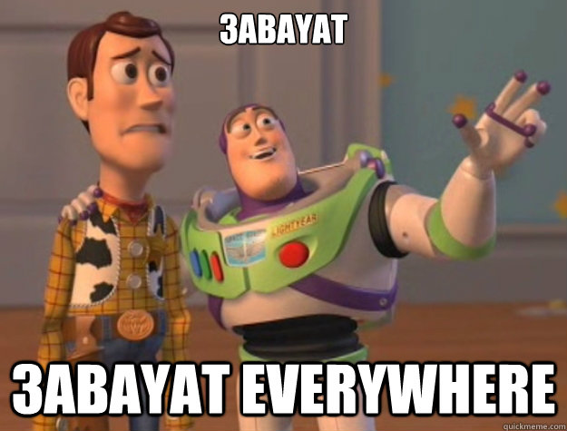 3abayat 3abayat everywhere  toystory everywhere