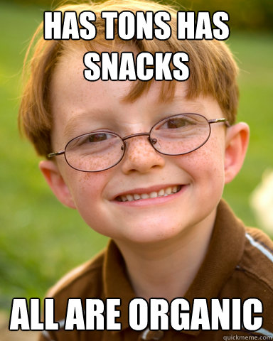 Has tons has snacks all are organic  Disappointing Childhood Friend