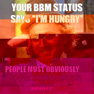 Your bbm status says 